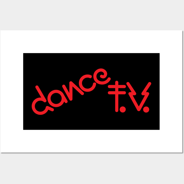 Dance TV Wall Art by BishopCras